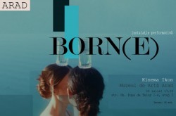 BORN(E), instalație performativă care chestionează existența corpului uman
