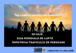 30 iulie - Ziua mondială împotriva traficului de persoane, (World Day Against Trafficking in Persons)