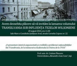 „Transilvania sub influenţa tezelor wilsoniene”.  Lansare de carte