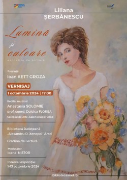 „Lumină și culoare” – Expoziție de pictură la Biblioteca Județeană „Alexandru D. Xenopol” Arad