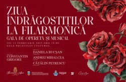 Ziua Îndrăgostiților la Filarmonică: Gală de Operetă și Musical
