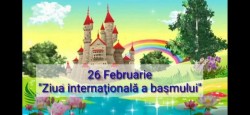 Povești de adormit copiii! 26 februarie - Ziua Internațională a Basmelor