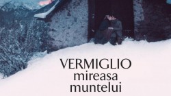„Vermiglio, mireasa muntelui“, în premieră și pe marele ecran de la Cinematograful „Arta“