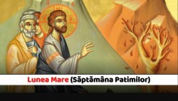 Săptămâna Mare 2025. Ce se face în Lunea Mare pentru noroc, spor si sănătate în casă