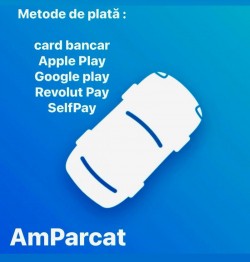 AmParcat.ro, o nouă aplicație pentru plata digitală a parcărilor