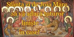 Joia Mare, Joia Neagră sau Joia Patimilor. Azi se vopsesc ouăle roșii. Alte tradiții și obiceiuri

