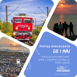 Trenuri suplimentare spre/dinspre litoral în minivacanța de 1 Mai 