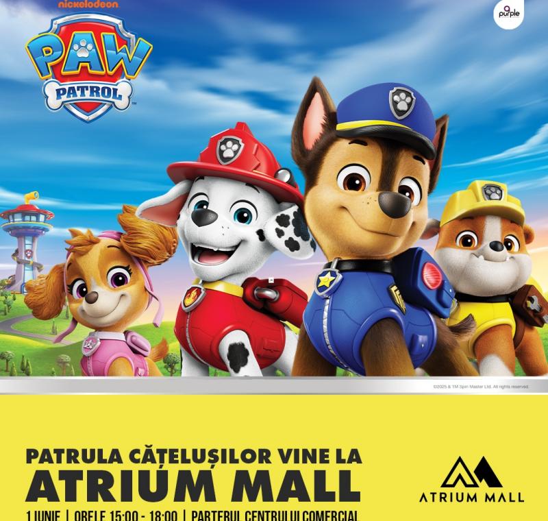 Paw Patrol vine la Atrium Mall pentru o misiune specială de 1 Iunie