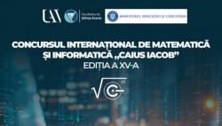 Cei mai buni matematicieni vin la UAV. Începe Concursul Internațional de Matematică și Informatică „Caius Iacob”
