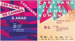 Caravana Les Films de Cannes à Arad și Caravana Zilele Filmului Românesc, edițiile de vară, la Cinematorgraful „Arta“ din Arad

