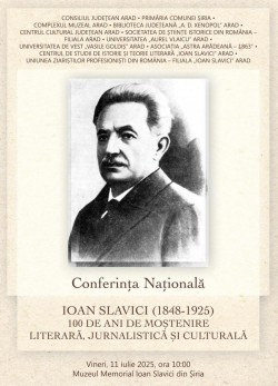 Slavici – 100 de ani de literatură, gând și cuvânt! Conferință Națională la Șiria