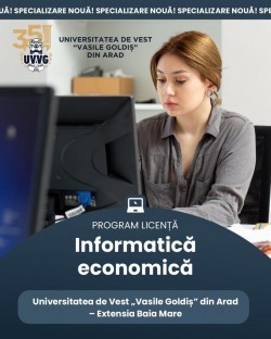 Program de studiu NOU! - UVVG aduce în Baia Mare un program universitar unic: Informatică Economică în sistem dual
