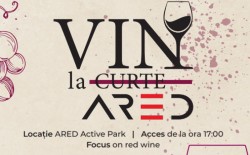 Vin la curte ARED - 24 - 25 Octombrie 2025, un eveniment care aduce în prim-plan cultura vinului roșu