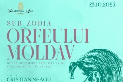 Sub Zodia Orfeului Moldav, la Filamonica din Arad 