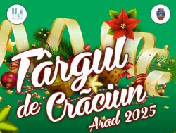 Târgul de Crăciun din Arad, ediția 2025,  își deschide porțile sâmbătă, 22 noiembrie